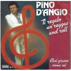 PINO D´ANGIO - Ti regalo un reggae and roll
